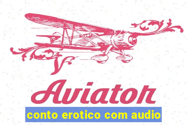 conto erotico com audio